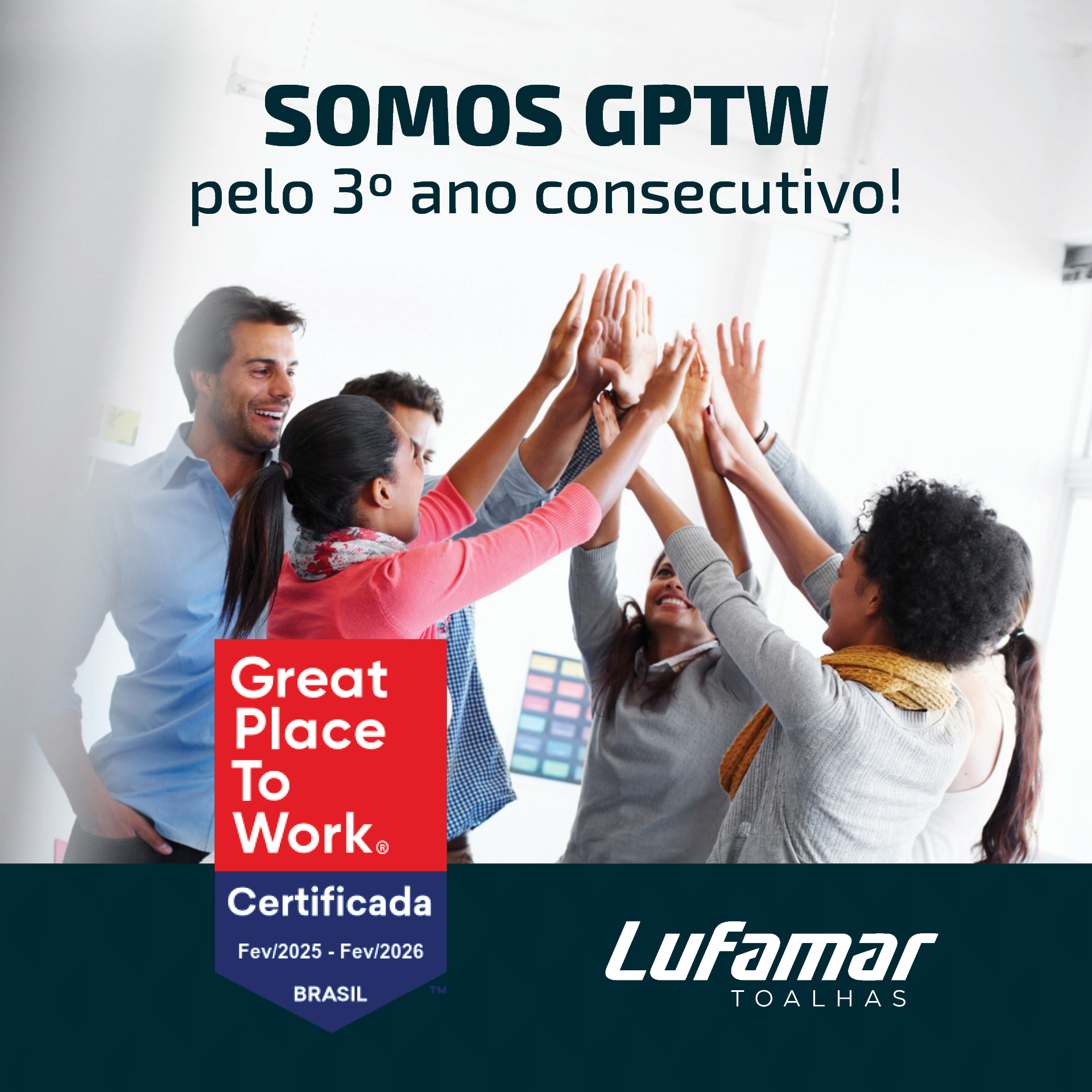 Somos GPTW pelo 3° ano consecutivo